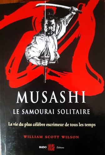 Les petites pierres de Daï Shihan LXIII bibliographie 3 : Miyamoto Musashi.